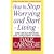 How to Stop Worrying and Start Living