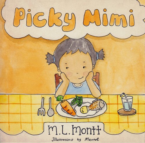 Picky Mimi- A Fun Book For Picky Eaters image
