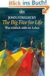 The Big Five for Life: Was wirklich z...