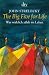 The Big Five for Life: Was wirklich z�hlt im Leben