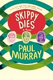 Skippy Dies: A Novel