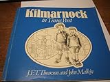 Kilmarnock in times past