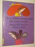 The country mouse and the town mouse