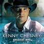 Kenny Chesney - Greatest Hits