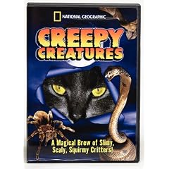 National Geographic: Creepy Creatures by 