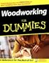 Woodworking For Dummies