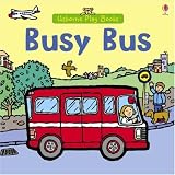 Busy Bus (Play Books)