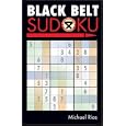 Black Belt Sudoku (Martial Arts Sudoku) by Michael Rios