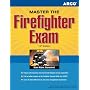 Arco Master the Firefighter Exam (Arco Master the Firefighter)
