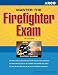 Master the Firefighter Exam, 15th edition (Master the Firefighter Exam)