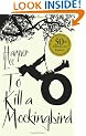 To Kill A Mockingbird: 50th Anniversary edition