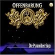 Offenbarung 23 - Folge 20: Die Pyramiden-Saga. H�rspiel.  H�rspiel: TEIL 20