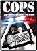 Cops: 20th Anniversary Edition