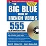 The Big Blue Book of French Verbs (Book w/CD-ROM) (Big Book of Verbs Series)