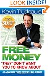 Free Money "They" Don't Want You to K...