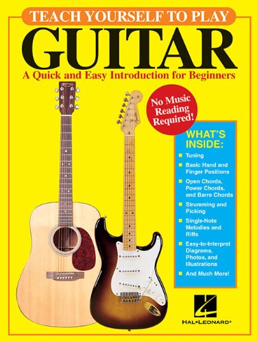 Teach Yourself to Play Guitar: A Quick and Easy Introduction for Beginners | Guitar Book with Tablature for Self Learning | Sheet Music and Chords for Acoustic and Electric Guitar