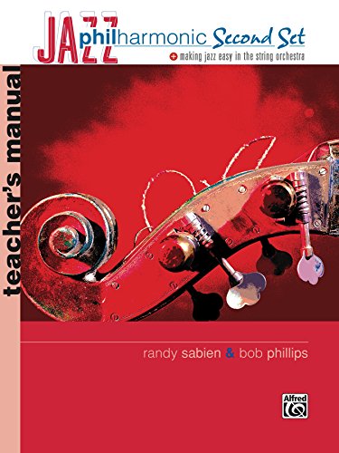 Jazz Philharmonic: Second Set: String Orchestra Teacher's Manual
