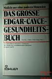 Produkt-Bild: Das gro&szlig;e Edgar Cayce - Gesundheitsbuch