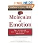 Molecules Of Emotion: The Science Behind Mind-Body Medicine