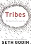 Tribes: We Need You to Lead Us