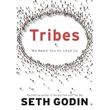 Tribes: We Need You to Lead Uspar Seth Godin