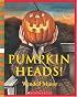 Pumpkin Heads