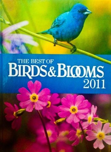 The Best of Birds & Blooms 2011
