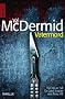 Vatermord: Ein neuer Fall f�r Carol Jordan und Tony Hill (Knaur TB)