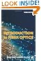 Introduction to Fiber Optics