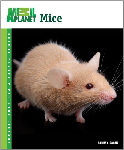 Mice (Animal Planet Pet Care Library)