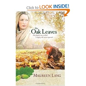The Oak Leaves - Maureen Lang - Only $8.07
