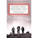 Eminent Dogs, Dangerous Men: Searching through Scotland for a Border Collie