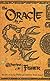 The Oracle Betrayed: Book One of The Oracle Prophecies