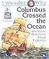 I Wonder Why Columbus Crossed the Ocean: and Other Questions About Explorers (I Wonder Why)