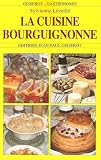 Revue Jean-Paul Gisserot  / Connaitre la cuisine bourguignonne