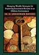 Managing Wealth;  Strategies for Improving Investment Returns in an Offshore Environment