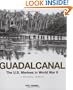 Guadalcanal: The U.S. Marines in World War II: A Pictorial Tribute