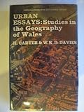 Urban essays : studies in the geography of Wales