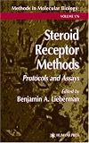 Steroid Receptor Methods: Protocols and Assays (Methods in Molecular Biology)