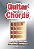 Guitar Chords: Easy-to-use, Easy-to-carry. One Chord on EVERY Page.