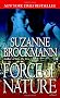 Force of Nature: A Novel (Troubleshooters)