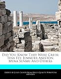Did You Know They Were Greek: Tina Fey, Jennifer Aniston, Mena Suvari And Others