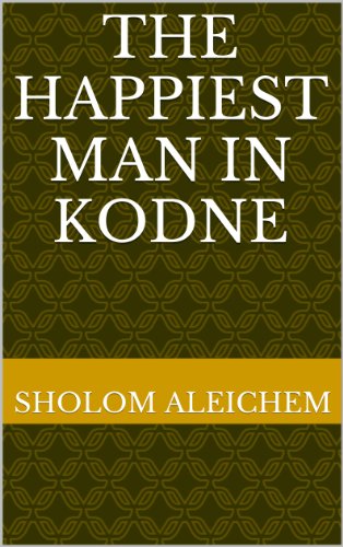 The Happiest Man in Kodne