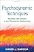 Psychodynamic Techniques Psychodynamic Techniques
