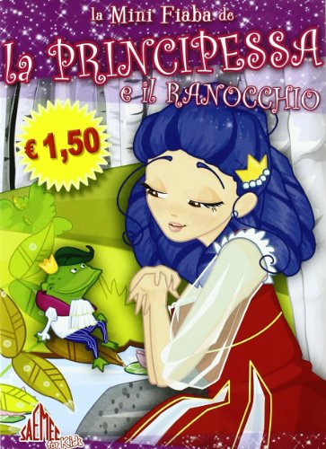 Saemec for Kids La principessa e il ranocchio. La mini fiaba