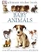 Baby Animals Ultimate Sticker Book (Ultimate Stickers)