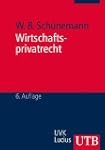 Wirtschaftsprivatrecht: Juristisches...
