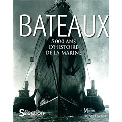 Bateaux : 5000 ans d'histoire de la marine