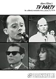 Glenn O'Brien's TV Party: The Sublimely Intolerable Show