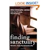 Finding Sanctuary: Monastic Steps for Everyday Life